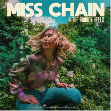 MISS CHAIN AND THE BROKEN HEELS - Storms LP