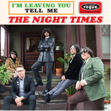 NIGHT TIMES, THE - I'm leaving you 7"