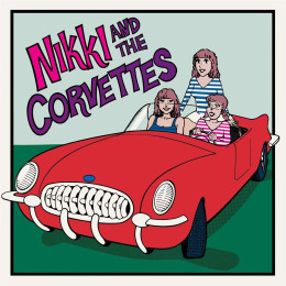NIKKI AND THE CORVETTES - s/t LP