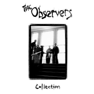 OBSERVERS, THE - Collection LP