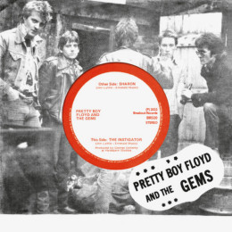 PRETTY BOY FLOYD AND THE GEMS - Sharon / The Instigator 7"