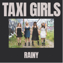 TAXI GIRLS - Rainy 7"