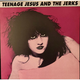 TEENAGE JESUS AND THE JERKS - s/t LP