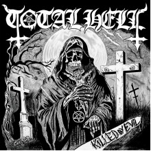 TOTAL HELL - Killed by Evil LP