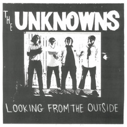 UNKNOWNS, THE - Looking From The Outside LP