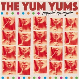 YUM YUMS, THE - Poppin' up again LP