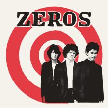 ZEROS, THE - They say that (everything's alright) / Getting Nowhere Fast 7"