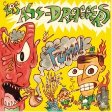 LOS ASS-DRAGGERS - Fuma! LP