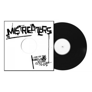 MISTREATERS, THE - Live at Circle A LP